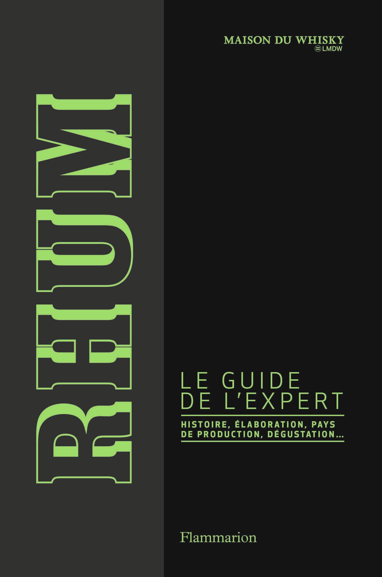 Guide de l’expert Rhum