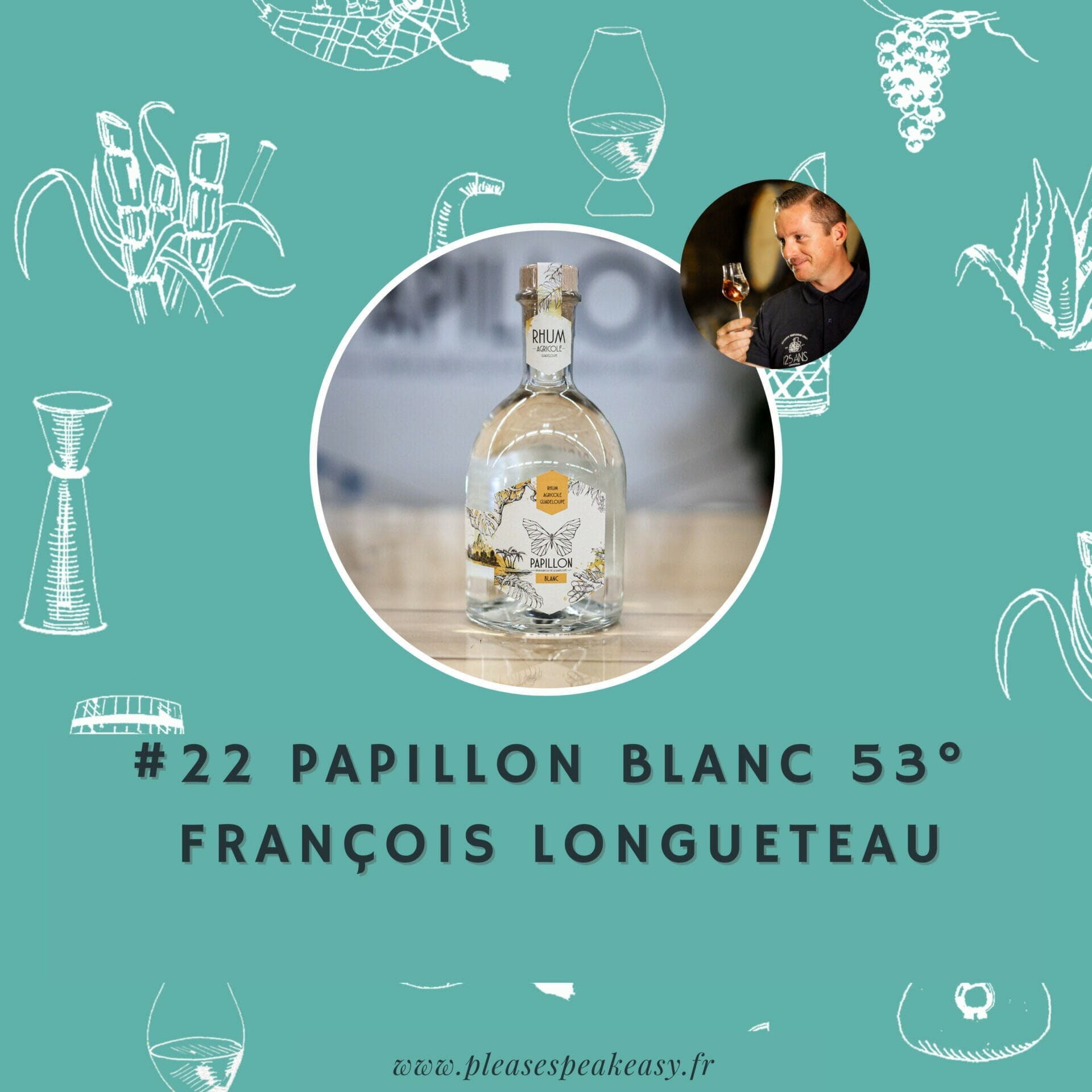 Eau de Vie x François Longueteau x Papillon Blanc 53